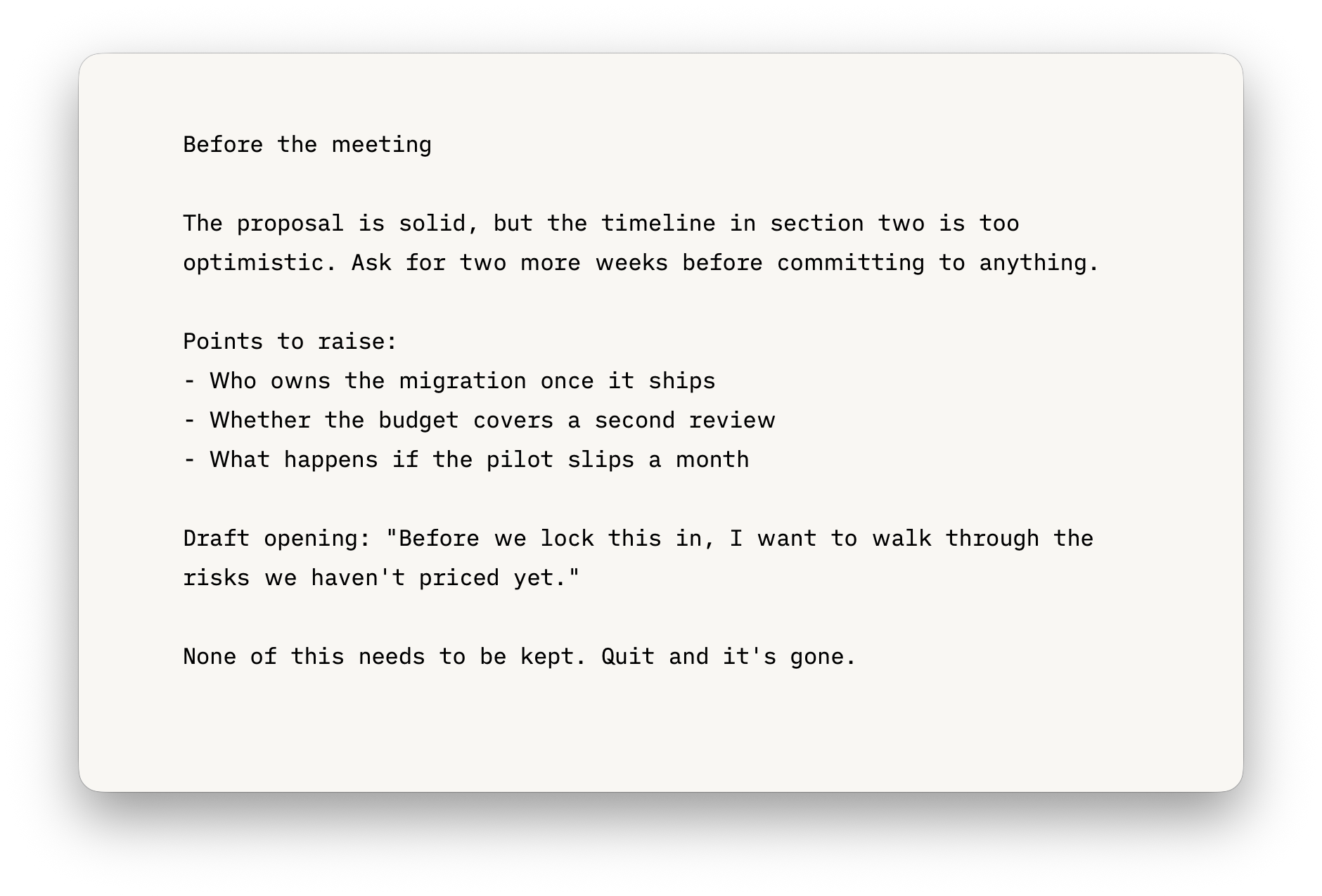 Ephemeral Notepad on a Mac in light mode: a borderless off‑white window with a short meeting‑prep note in a single centered column of text.