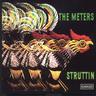Cover of Struttin' by The Meters.
